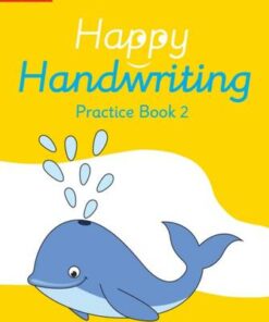 Happy Handwriting - Practice Book 2 - Annabel Gray - 9780008485818