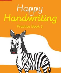 Happy Handwriting - Practice Book 3 - Stephanie Austwick - 9780008485825