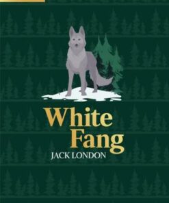 White Fang (HarperCollins Children's Classics) - Jack London - 9780008514600