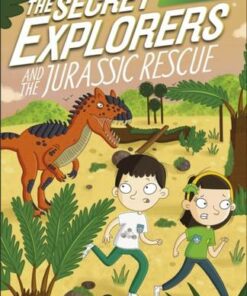 The Secret Explorers and the Jurassic Rescue - SJ King - 9780241442272