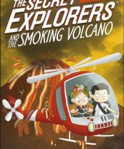 The Secret Explorers and the Smoking Volcano - SJ King - 9780241442289
