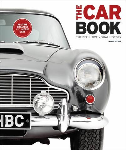 The Car Book: The Definitive Visual History - DK - 9780241446577