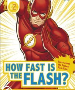DC How Fast Is The Flash? Reader Level 2 - Victoria Armstrong - 9780241500910