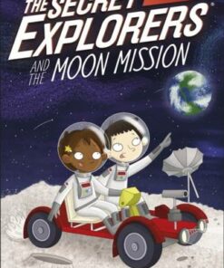 The Secret Explorers and the Moon Mission - SJ King - 9780241533352