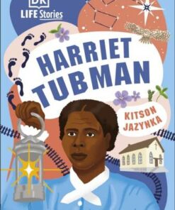 DK Life Stories Harriet Tubman - Kitson Jazynka - 9780241538340