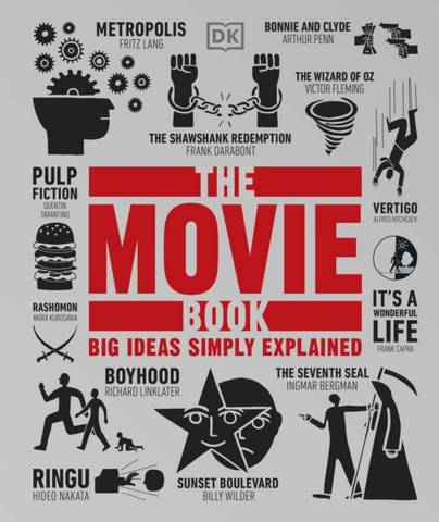 The Movie Book: Big Ideas Simply Explained - DK - 9780241562949