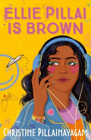 Ellie Pillai is Brown - Christine Pillainayagam - 9780571366910