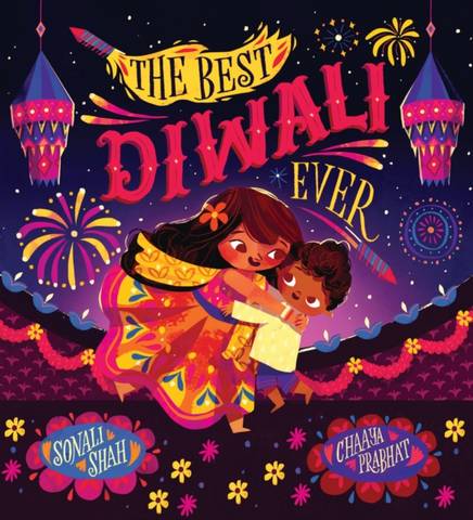 The Best Diwali Ever (PB) - Sonali Shah - 9780702303302