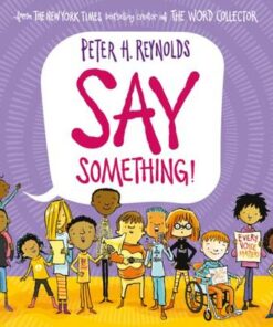 Say Something (PB) - Peter H. Reynolds - 9780702308390