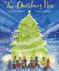 The Christmas Pine HB - Julia Donaldson - 9780702310164
