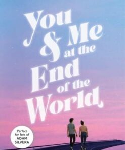 You & Me at the End of the World - Brianna Bourne - 9780702311031