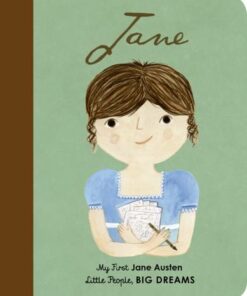 Jane Austen: My First Jane Austen [BOARD BOOK]: Volume 12 - Maria Isabel Sanchez Vegara - 9780711243064