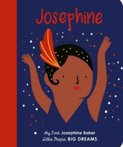 Josephine Baker: My First Josephine Baker: Volume 16 - Maria Isabel Sanchez Vegara - 9780711243149