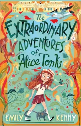 The Extraordinary Adventures of Alice Tonks - Emily Kenny - 9780861542055
