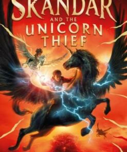 Skandar and the Unicorn Thief - A.F. Steadman - 9781398502710
