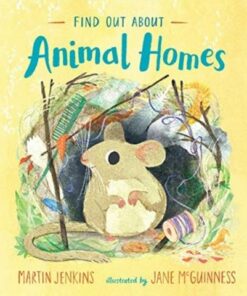 Find Out About ... Animal Homes - Martin Jenkins - 9781406386431