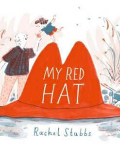 My Red Hat - Rachel Stubbs - 9781406394368