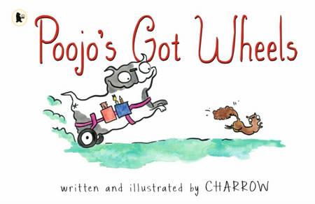 Poojo's Got Wheels - Charrow - 9781406399875