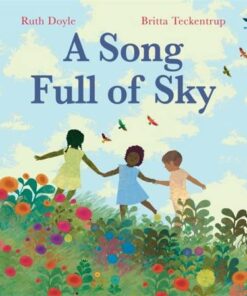 A Song Full of Sky - Ruth Doyle - 9781408361818