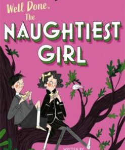 The Naughtiest Girl: Well Done