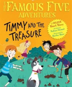 Famous Five Colour Short Stories: Timmy and the Treasure - Enid Blyton - 9781444960068