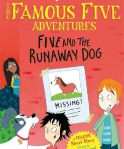 Famous Five Colour Short Stories: Five and the Runaway Dog - Enid Blyton - 9781444960082