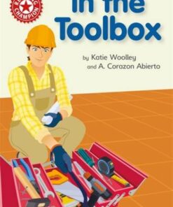 Reading Champion: In the Toolbox: Independent Reading Non-fiction Red 2 - Katie Woolley - 9781445175591