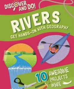 Discover and Do: Rivers - Jane Lacey - 9781445177489