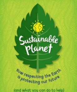 Sustainable Planet - Anna Claybourne - 9781445177571
