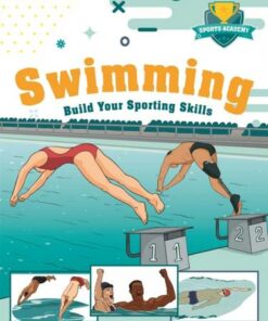 Sports Academy: Swimming - Paul Mason - 9781445178530