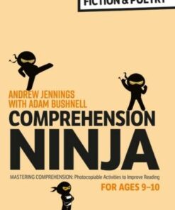 Comprehension Ninja for Ages 9-10: Fiction & Poetry: Comprehension worksheets for Year 5 - Andrew Jennings - 9781472989895