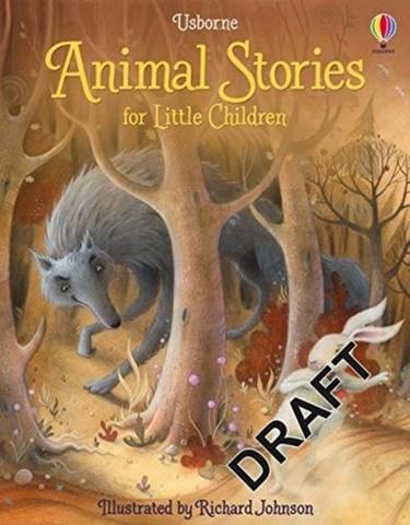 Animal Stories for Little Children - Richard Johnson - 9781474969666