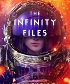 The Infinity Files - S.M. Wilson - 9781474972208