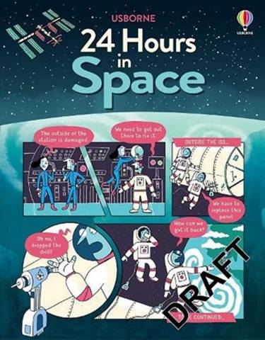 24 Hours in Space - Rob Lloyd Jones - 9781474986335