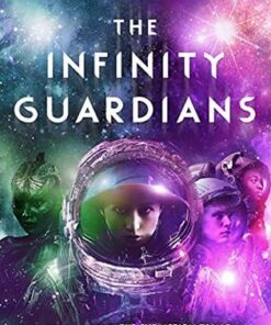 The Infinity Guardians - S.M. Wilson - 9781474987004
