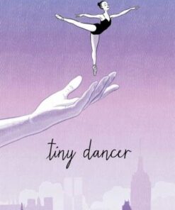 Tiny Dancer - Siena Cherson Siegel - 9781481486668