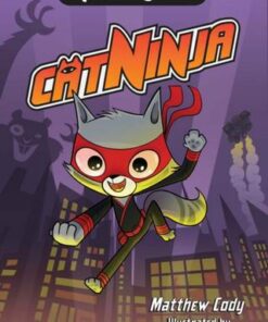 Cat Ninja - Matthew Cody - 9781524860943