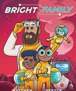 The Bright Family - Matthew Cody - 9781524867737