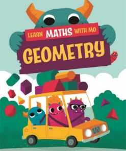 Learn Maths with Mo: Geometry - Hilary Koll - 9781526319029