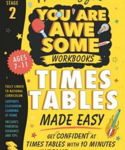 Times Tables Made Easy: Get confident at times tables with 10 minutes' awesome practice a day! - Matthew Syed - 9781526364470