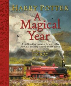 Harry Potter - A Magical Year: The Illustrations of Jim Kay - J. K. Rowling - 9781526640871