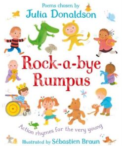 Rock-a-Bye Rumpus - Julia Donaldson - 9781529027952