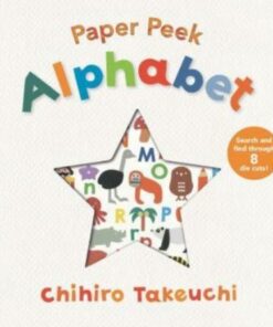 Paper Peek: Alphabet - Chihiro Takeuchi - 9781529505450