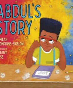 Abdul's Story - Jamilah Thompkins-Bigelow - 9781534462984