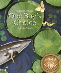 One Boy's Choice: A Tale of the Amazon - Sueli Menezes - 9781662650031