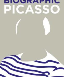 Biographic: Picasso: Great Lives in Graphic Form - Natalia Price-Cabrera - 9781781453377