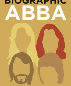 ABBA: Great Lives in Graphic Form - Viv Croot - 9781781454084