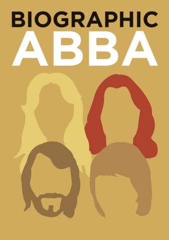ABBA: Great Lives in Graphic Form - Viv Croot - 9781781454084