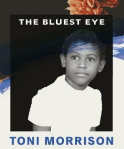 The Bluest Eye - Toni Morrison - 9781784876449