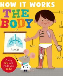 How it Works: The Body - Amelia Hepworth - 9781788819879